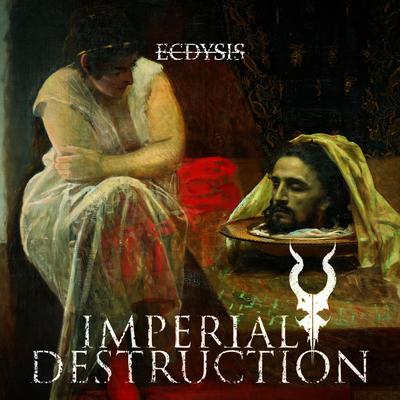 Ecdysis By Imperial Destruction's cover