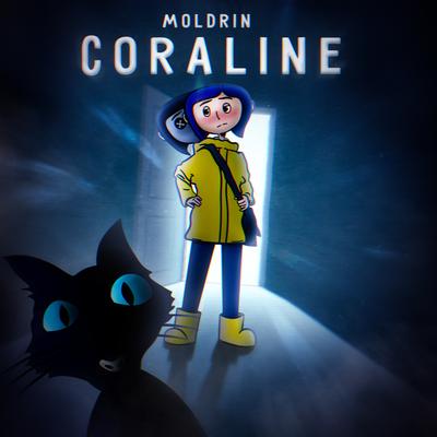 Coraline By Moldrin's cover