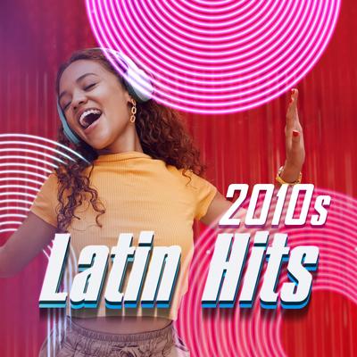 Latin Hits 2010's's cover