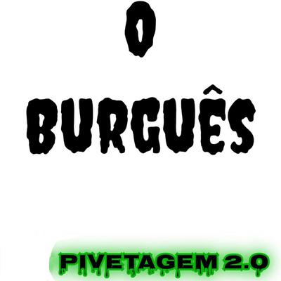 Pivetagem 2.0's cover