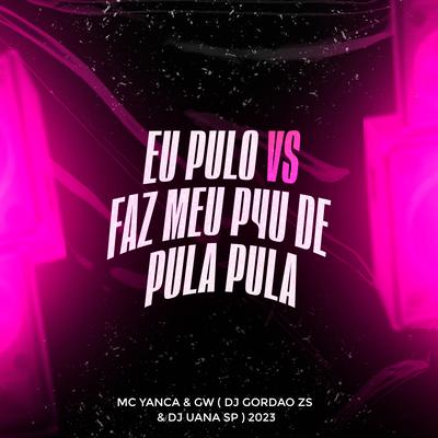 Eu Pulo Vs Faz Meu P4U de Pula Pula's cover