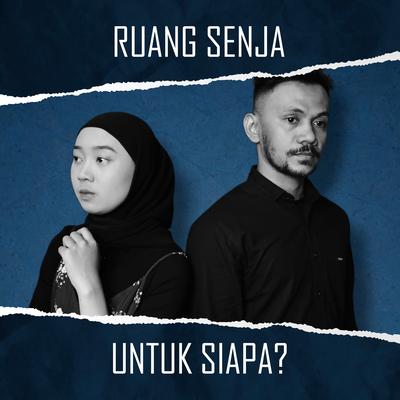 Untuk Siapa?'s cover