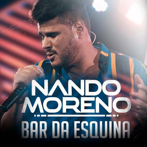Nando Moreno - As Melhores (Novas e Antigas)'s cover