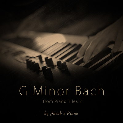G Minor Bach (From "Piano Tiles 2") By Jacob's Piano's cover