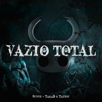 Vazio Total (Hollow Knight) By Sunny, TakaB's cover