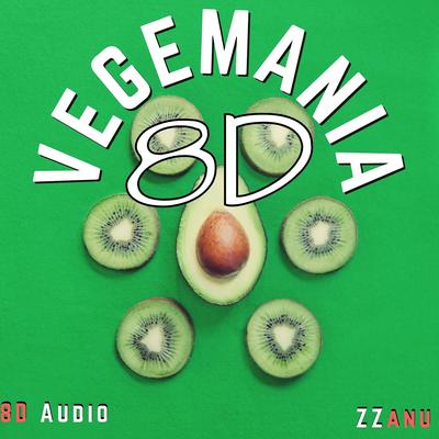 Vegemania 8D's cover
