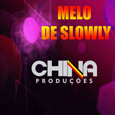 MELO DE SLOWLY's cover