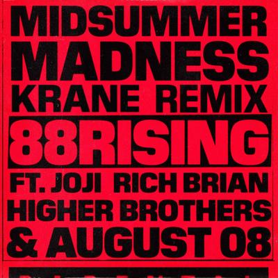 Midsummer Madness (feat. Joji, Rich Brian, Higher Brothers & AUGUST 08) [KRANE Remix]'s cover