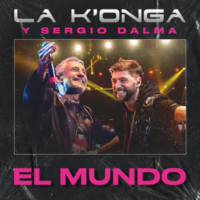 El mundo By La K'onga, Sergio Dalma's cover