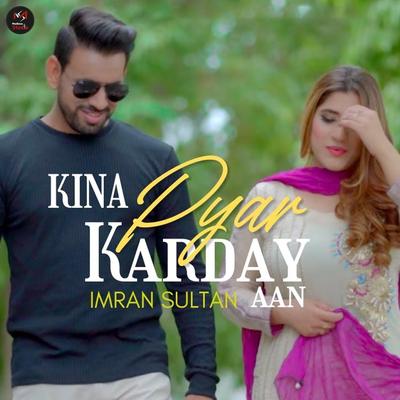 Kina Pyar Karday Aan's cover