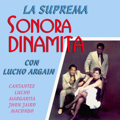 Mi Cucu By La Sonora Dinamita, Lucho Argaín, La India Meliyará's cover