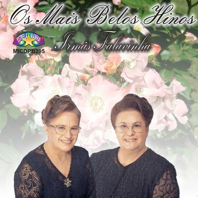 Belos Hinos By Irmãs Falavinha's cover