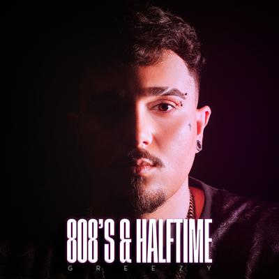 808’s & Halftime's cover