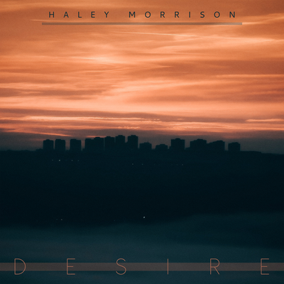 Desire By Haley Morrison's cover