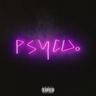 PSYCO. By 2Scratch's cover