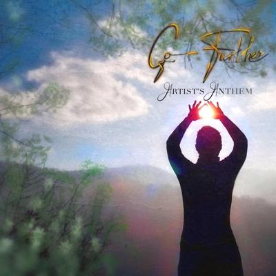 Go Further (Artist's Anthem)'s cover