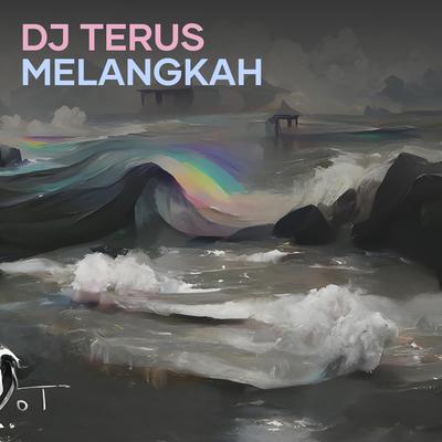 Dj Terus Melangkah's cover