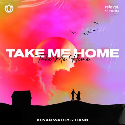 Take Me Home By Kenan Waters, Liann's cover