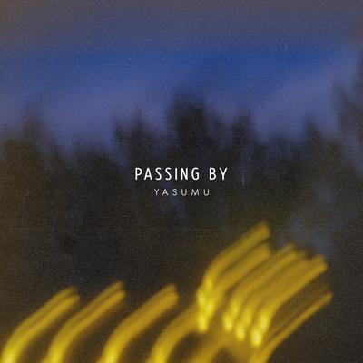 Passing By By Yasumu's cover