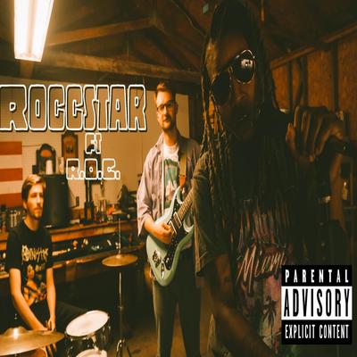 ROCCSTAR By SugNasty, ROC's cover