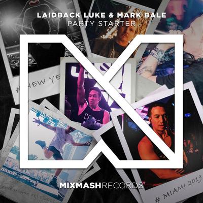 Party Starter By Laidback Luke's cover