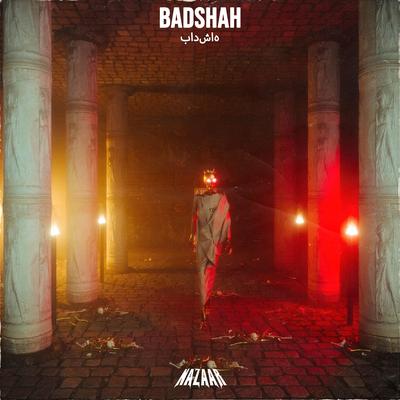 Badshah By NAZAAR's cover