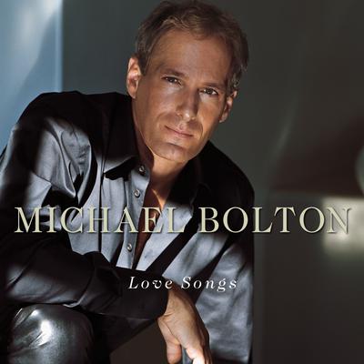 That's What Love Is All About By Michael Bolton's cover