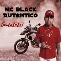 Mc Black Autêntico's avatar cover