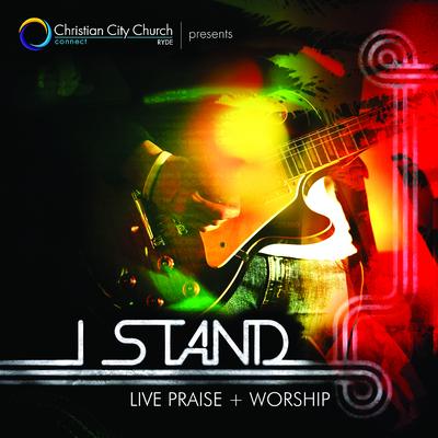 I Stand (Live Praise + Worship)'s cover