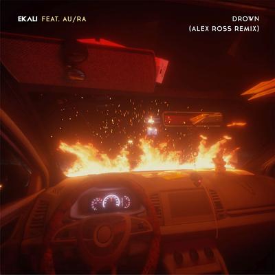 Drown (feat. Au/Ra) [Alex Ross Remix]'s cover