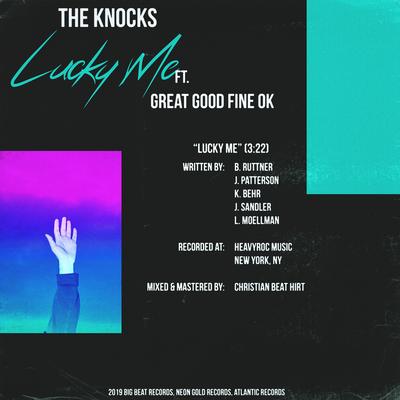 Lucky Me (feat. Great Good Fine Ok) By The Knocks, Great Good Fine Ok's cover
