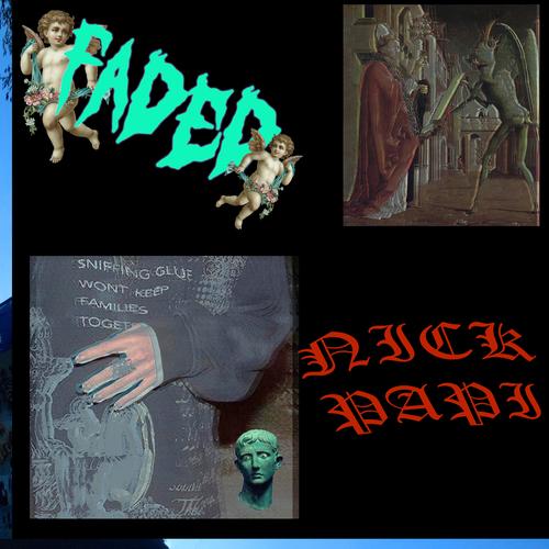 Faded Official TikTok Music - NICK PAPI - Listening To Music On TikTok ...