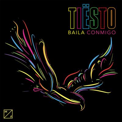 Baila Conmigo By Tiësto's cover