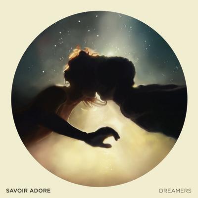 Dreamers By Savoir Adore's cover