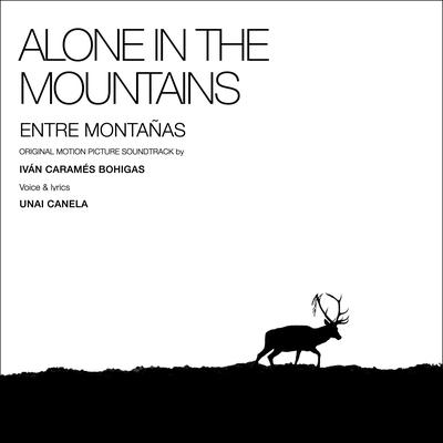Entre Montañas - Alone in the mountains (Original Motion Picture Soundtrack)'s cover