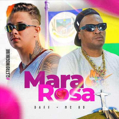 Mara Rosa By DAFF, Mc RD's cover