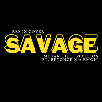 Savage Remix Pt 2's cover