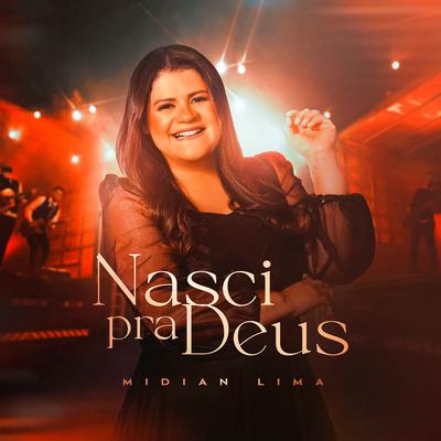 Nasci Pra Deus By Midian Lima's cover