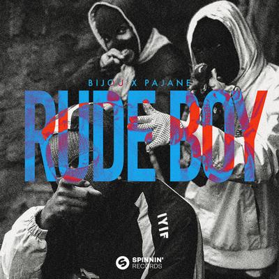 Rude Boy By BIJOU, Pajane's cover