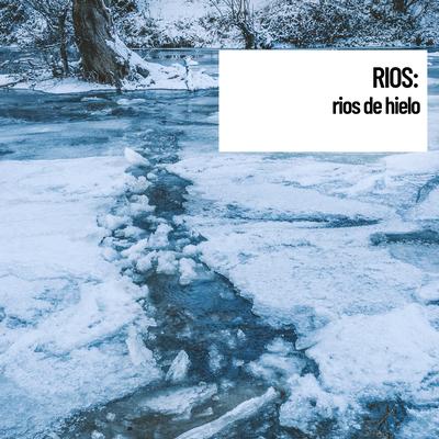 Sound Spatial Audio: Rios: rios de hielo's cover