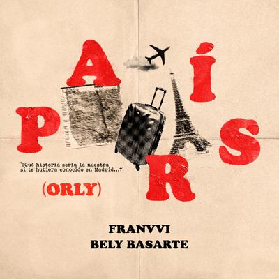 París (ORLY) By Bely Basarte's cover