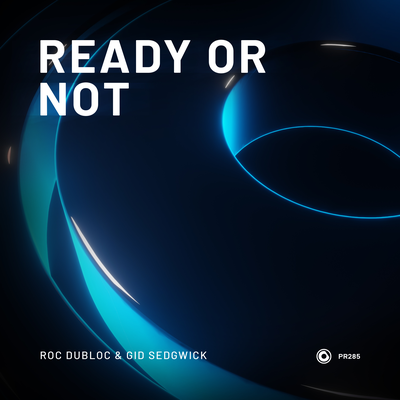 Ready Or Not By Roc Dubloc, Gid Sedgwick's cover