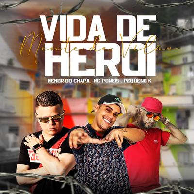 Vida de Heroi Mente de Vilao's cover