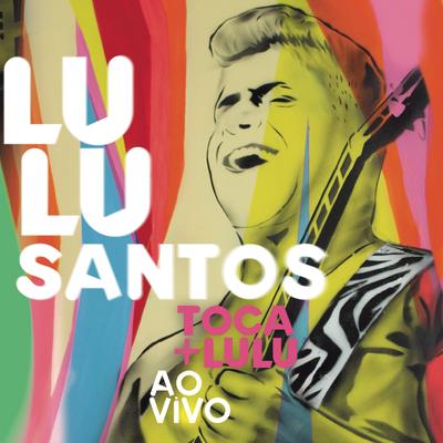 Um Certo Alguém (Ao Vivo) By Lulu Santos's cover