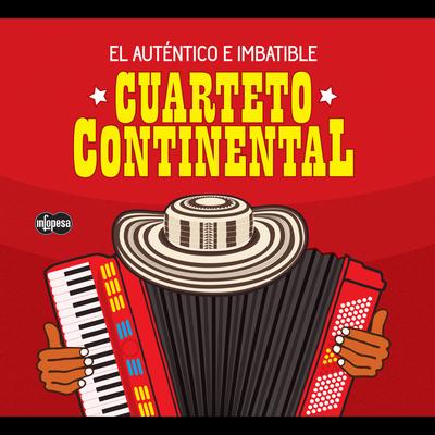 Llorando Se Fue "Lambada" By Cuarteto Continental de Alberto Maraví's cover