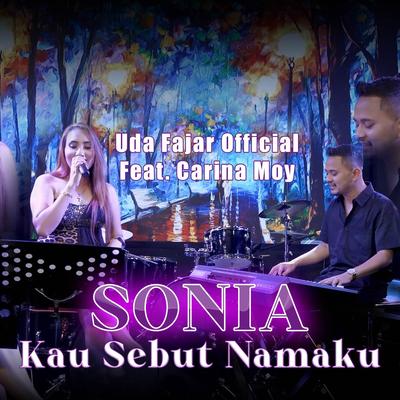 Sonia Kau Sebut Namaku's cover