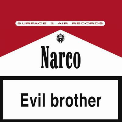 Evil Brother By Narco's cover