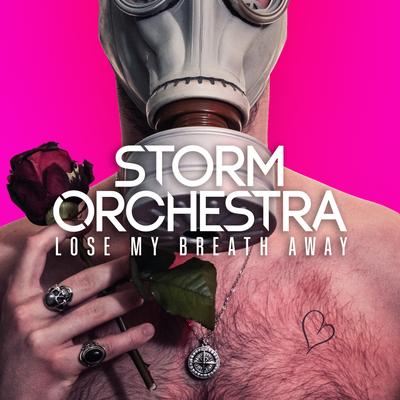 Lose My Breath Away By Storm Orchestra's cover