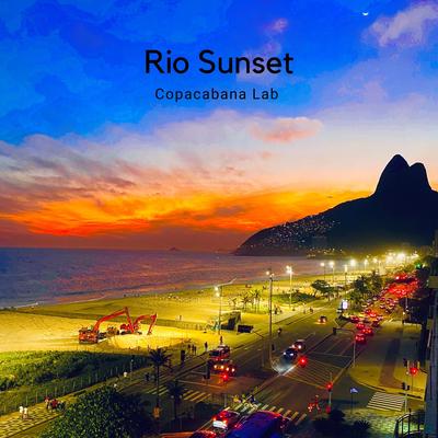 Rio Sunset By Copacabana Lab's cover