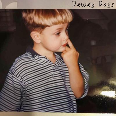 Dewey Days's cover